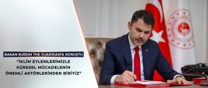 BAKAN KURUM THE GUARDIAN’A KONUŞTU