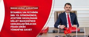 BAKAN KURUM’DAN, ATATÜRK HAVALİMANI MİLLET BAHÇESİ'NDE GERÇEKLEŞTİRİLECEK FİDAN DİKİM TÖRENİ’NE DAVET