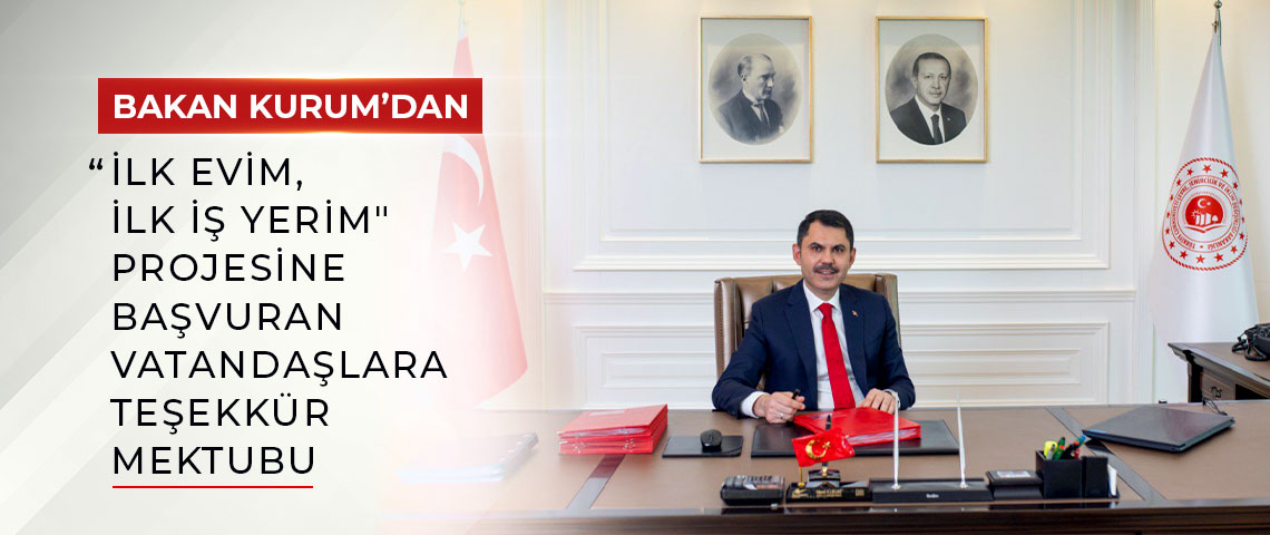 BAKAN KURUM'DAN 