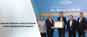 BAKAN MURAT KURUM: ÇOCUKLARIMIZA EN GÜZEL MALATYA’YI TESLİM EDECEĞİZ