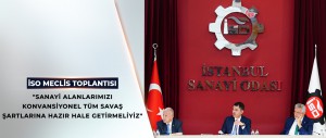BAKAN MURAT KURUM, İSO MECLİS TOPLANTISINA KATILDI