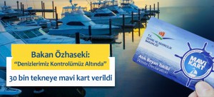 Bakan Özhaseki; “Denizlerimiz Kontrolümüz Altında”