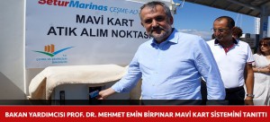 BAKAN YARDIMCISI PROF. DR. MEHMET EMİN BİRPINAR MAVİ KART SİSTEMİNİ TANITTI