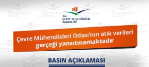 Çevre Mühendisleri Odası’nın Atık Verileri Gerçeği Yansıtmamaktadır