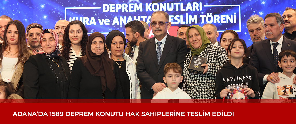 ÇEVRE, ŞEHİRCİLİK VE İKLİM DEĞİŞİKLİĞİ BAKANI MEHMET ÖZHASEKİ: “1,5 YILA HAK SAHİBİ TÜM VATANDAŞLARIMIZA EVLERİNİ VERMİŞ OLACAĞIZ”