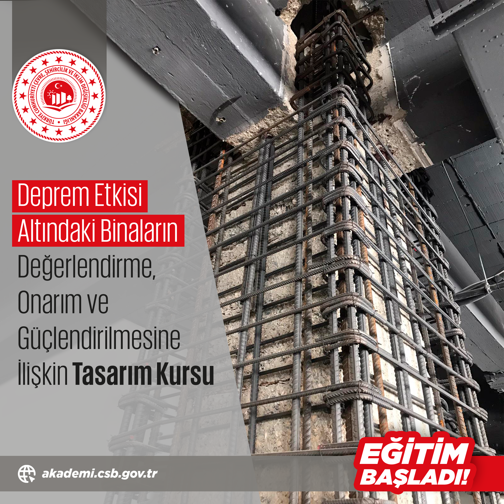 ÇEVRE, ŞEHİRCİLİK VE İKLİM DEĞİŞİKLİĞİ BAKANLIĞI’NDAN DEPREME KARŞI TASARIM KURSU