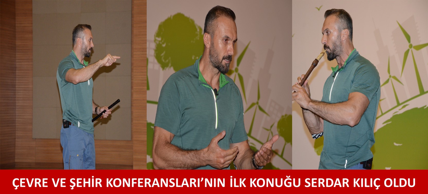 ÇEVRE VE ŞEHİR KONFERANSLARI’NIN İLK KONUĞU SERDAR KILIÇ OLDU