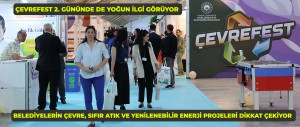 ÇEVREFEST’E KATILAN BELEDİYELER, ÇEVRE, SIFIR ATIK VE YENİLENEBİLİR ENERJİ PROJELERİYLE DİKKAT ÇEKİYOR