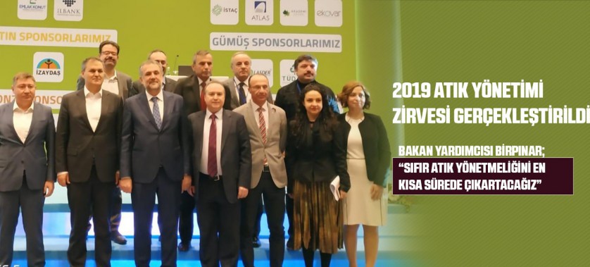 2019 ATIK YÖNETİMİ ZİRVESİ GERÇEKLEŞTİRİLDİ