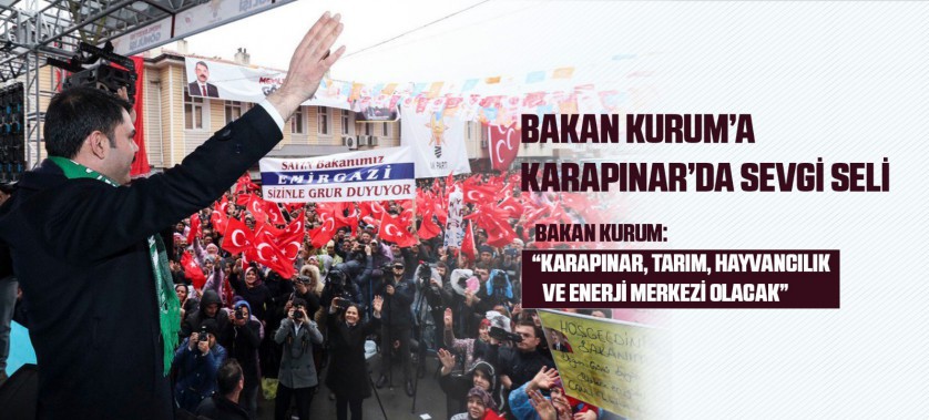 BAKAN KURUM’A KARAPINAR’DA SEVGİ SELİ