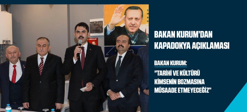 BAKAN KURUM’DAN KAPADOKYA AÇIKLAMASI