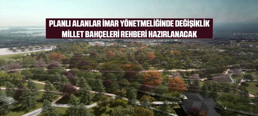 PLANLI ALANLAR İMAR YÖNETMELİĞİNDE DEĞİŞİKLİK