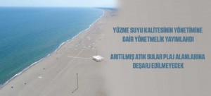 YÜZME SUYU KALİTESİNİN YÖNETİMİNE DAİR YÖNETMELİK YAYIMLANDI