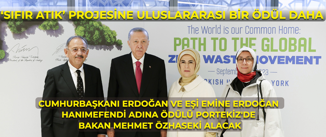 EMİNE ERDOĞAN HANIMEFENDİ’NİN ÖNCÜLÜĞÜNDE DÜNYA MARKASI HALİNE GELEN ‘SIFIR ATIK’ PROJESİ, AKDENİZ PARLAMENTER ASAMBLESİ TARAFINDAN ÖDÜLE DEĞER GÖRÜLDÜ