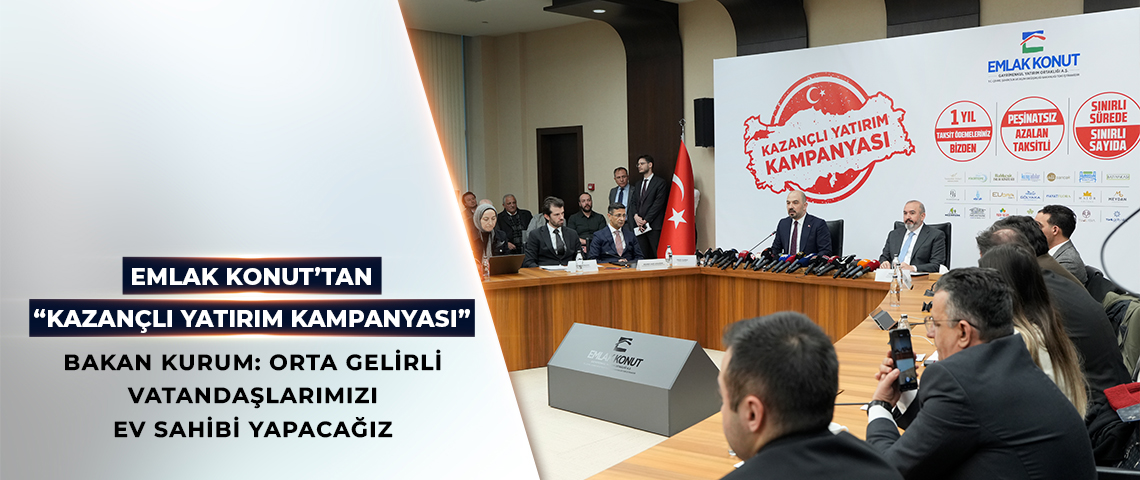 EMLAK KONUT’TAN 3 AYRI ÖDEME SEÇENEĞİ İLE “KAZANÇLI YATIRIM KAMPANYASI”