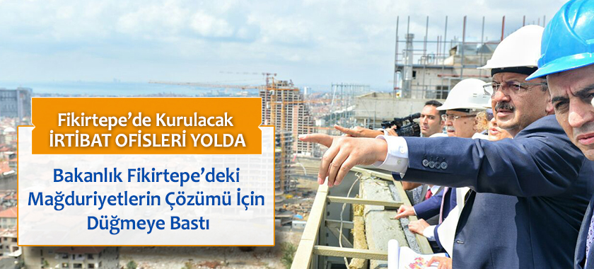 Fikirtepe’de Kurulacak İrtibat Ofisleri Yolda