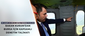 HELİKOPTERLİ İNCELEMENİN ARDINDAN KENT GENELİNDE DENETİMLER ARTIRILDI