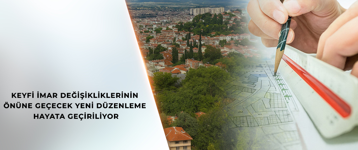 “İMAR PLANI DEĞİŞİKLİĞİNE DAİR DEĞER ARTIŞ PAYI UYGULAMA YÖNETMELİĞİ” YAYIMLANDI
