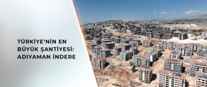 İNDERE'DE KAYA ZEMİNE TÜNEL KALIP SİSTEMİYLE SAĞLAM KONUTLAR İNŞA EDİLİYOR