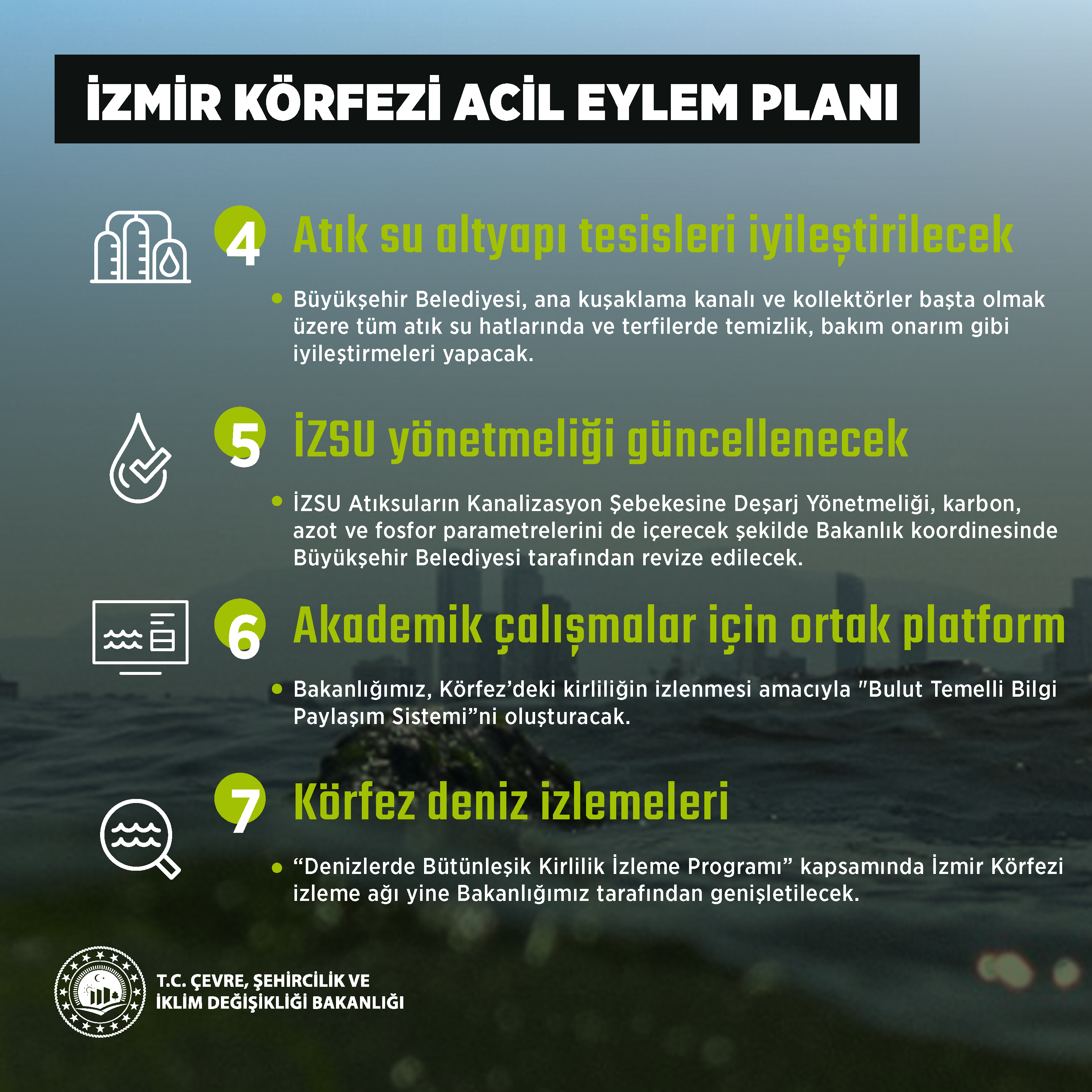 İZMİR KÖRFEZİ’NE NEFES ALDIRACAK ‘ACİL VE KISA VADELİ EYLEM PLANI’ AÇIKLANDI: KÖRFEZ’DE OKSİJENİ ARTIRACAK YÖNTEMLER BELİRLENECEK