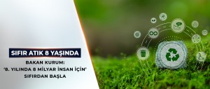 KÜRESEL ÇEVRE HAREKETİ SIFIR ATIK 8 YAŞINDA