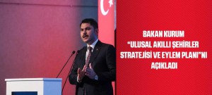 KURUM: “DÜNYANIN DÖRDÜNCÜ AKILLI ŞEHİR EYLEM PLANINI AÇIKLIYORUZ”