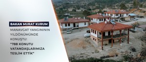 MANAVGAT, YENİDEN AYAĞA KALKIYOR ÇEVRE, ŞEHİRCİLİK VE İKLİM DEĞİŞİKLİĞİ BAKANI MURAT KURUM, MANAVGAT YANGINININ YILDÖNÜMÜNDE KONUŞTU: “BİZLER ÜSTÜMÜZE DÜŞEN NEYSE YAPTIK, YAPMAYA DA DEVAM EDECEĞİZ”