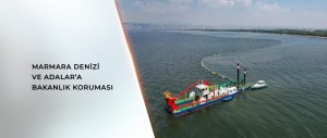 MARMARA DENİZİ VE ADALAR ÖZEL ÇEVRE KORUMA BÖLGESİ'NİN SINIRLARI YENİDEN BELİRLENDİ