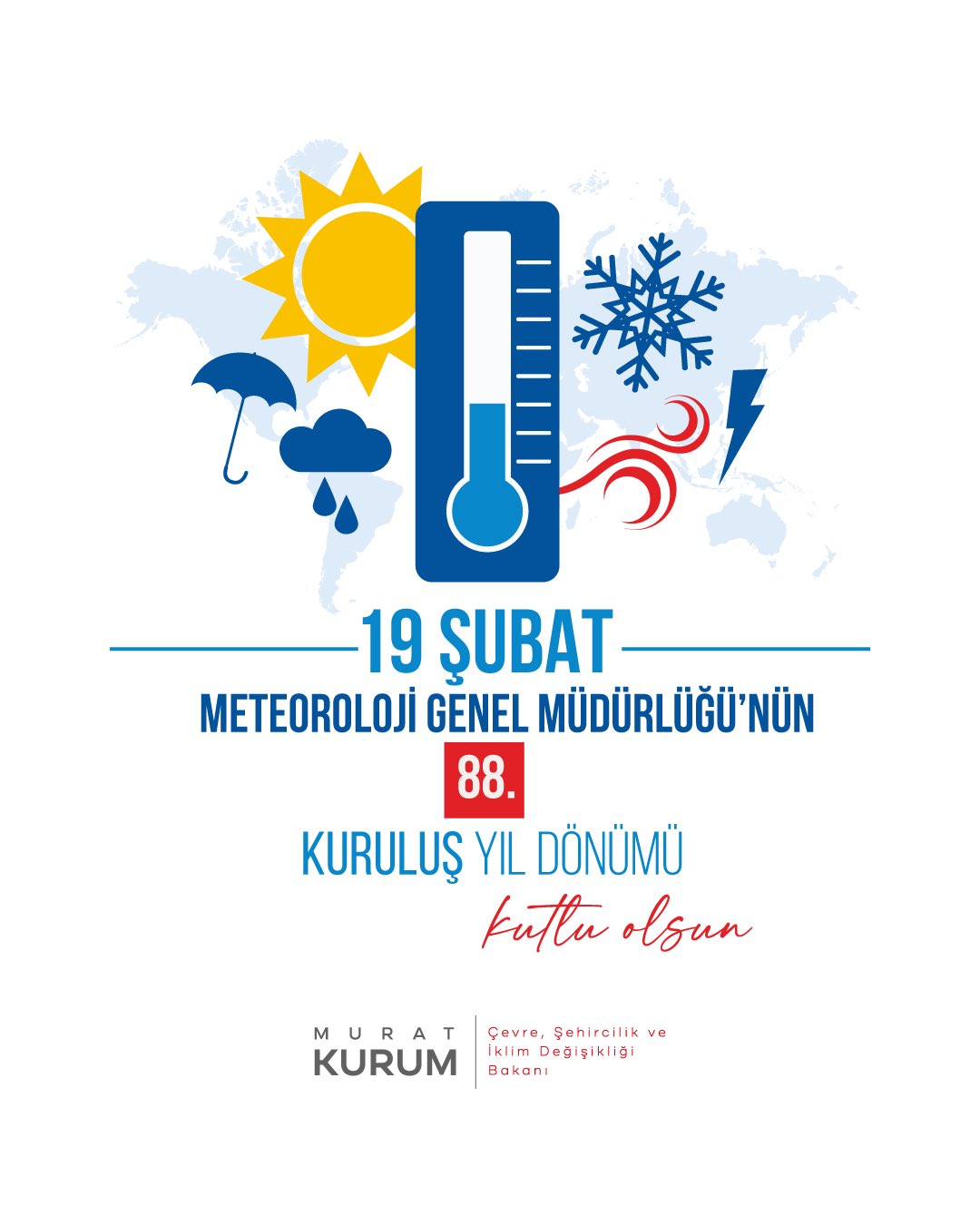 METEOROLOJİ GENEL MÜDÜRLÜĞÜ 88 YAŞINDA