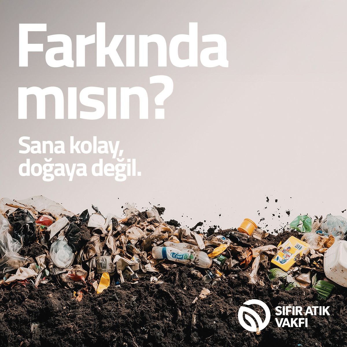 SIFIR ATIK VAKFI’NDAN ‘FARKINDA MISIN’ KAMPANYASI