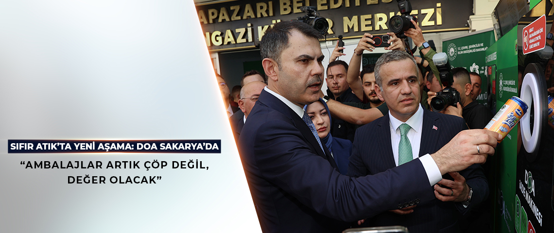 SIFIR ATIK’TA YENİ AŞAMA: DOA SAKARYA’DA