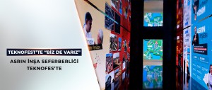 TEKNOFEST’TE “BİZ DE VARIZ”