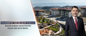 TOKİ,  HATAY GÜLDEREN’DE 2 BİN 681 AFET KONUTUNUN YAPIMINI TAMAMLADI