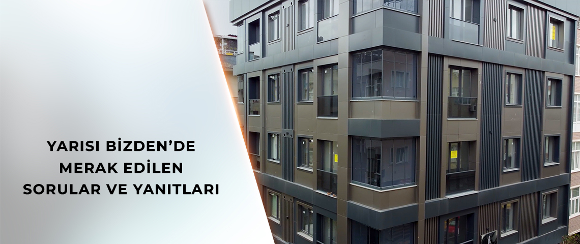 YARISI BİZDEN’DE MERAK EDİLEN SORULAR VE YANITLARI
