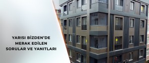 YARISI BİZDEN’DE MERAK EDİLEN SORULAR VE YANITLARI