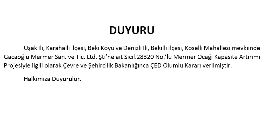 DUYURU-ÇED Olumlu Kararı