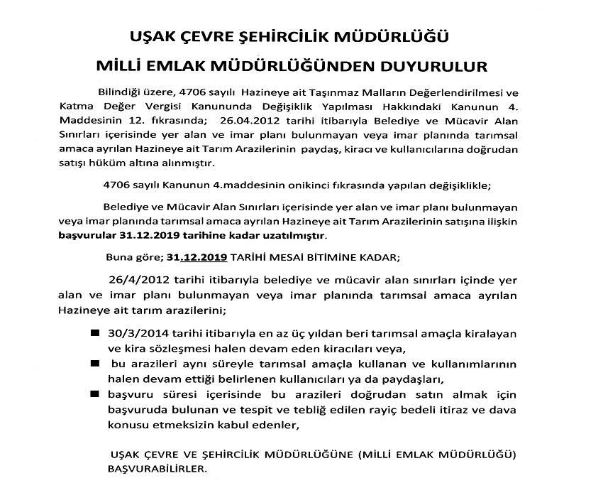 Uşak Çevre ve Şehircilik İl Müdürlüğü Milli Emlak Müdürlüğünden Duyurulur