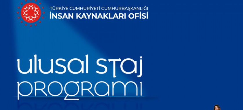 Ulusal Staj Programı kapsamında 2023 yılı başvuruları başladı...