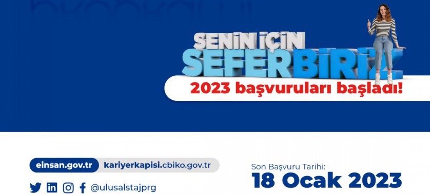 Ulusal Staj Programı kapsamında 2023 yılı başvuruları başladı...