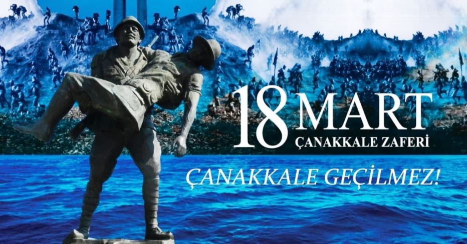 18 Mart Çanakkale Zaferi ve Şehitleri Anma Günü Mesajı