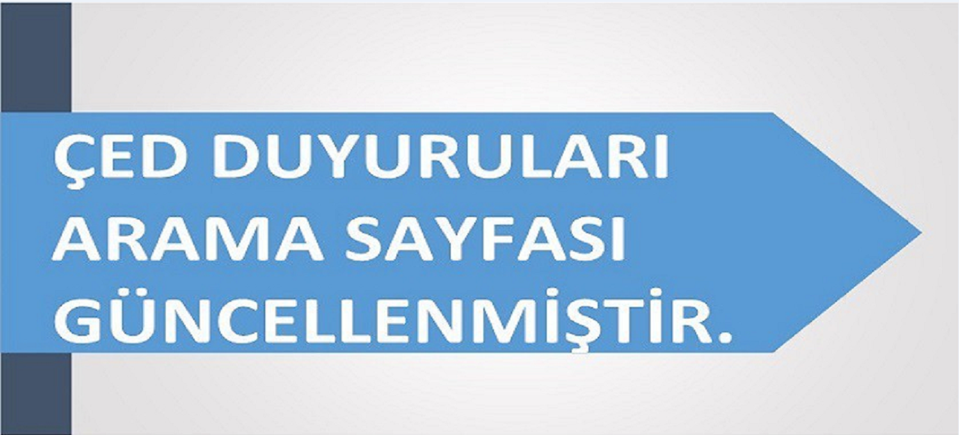 ÇED Duyuruları Arama Sayfası Güncellenmiştir