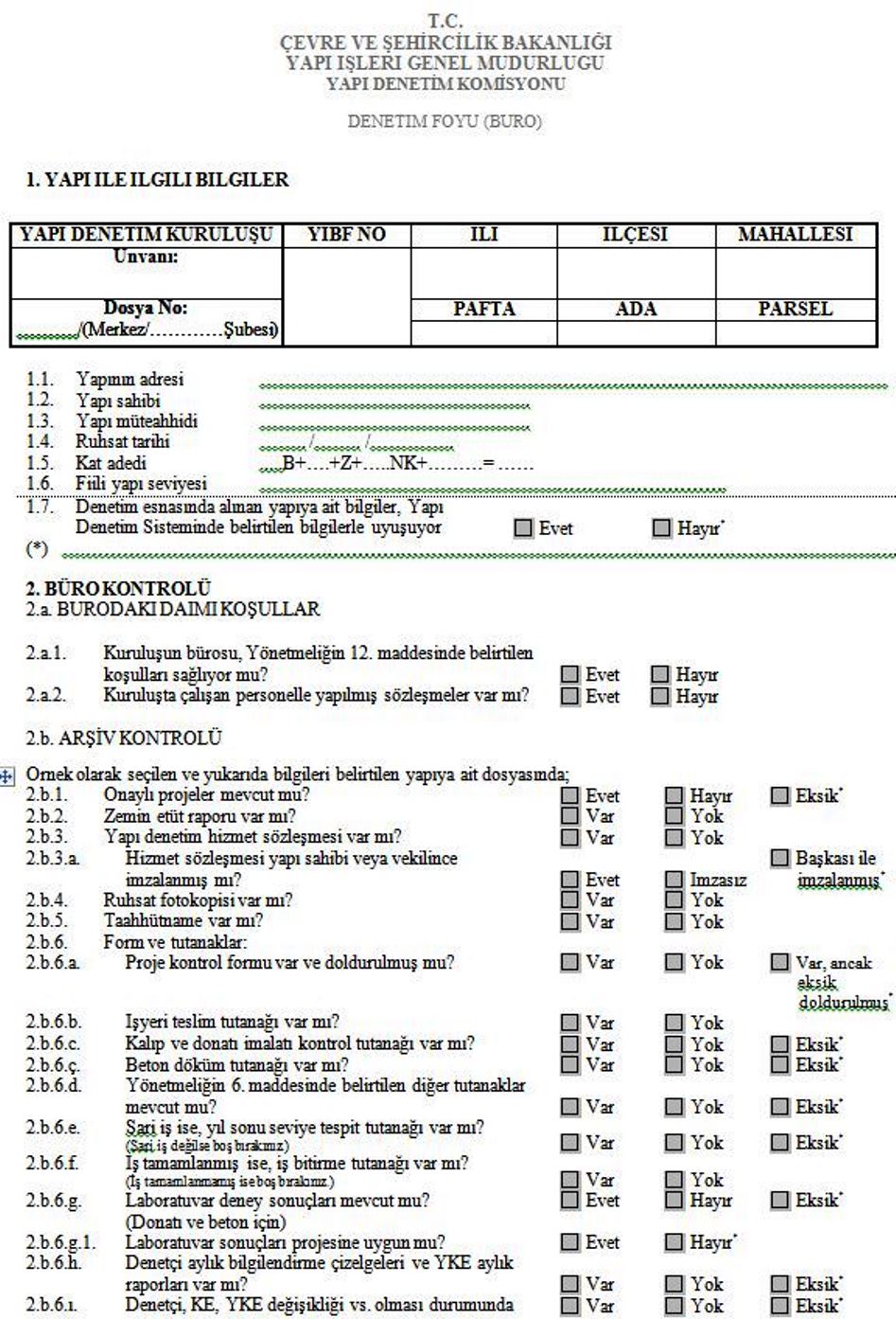 Yapı Denetim Firmaları Bürolarında Da Denetleniyor