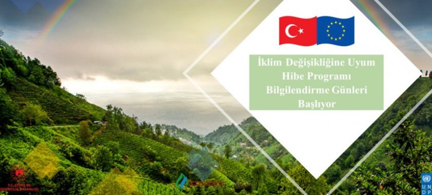 İklim Değişikliğine Uyum Hibe Programı Bilgilendirme Günleri Başlıyor