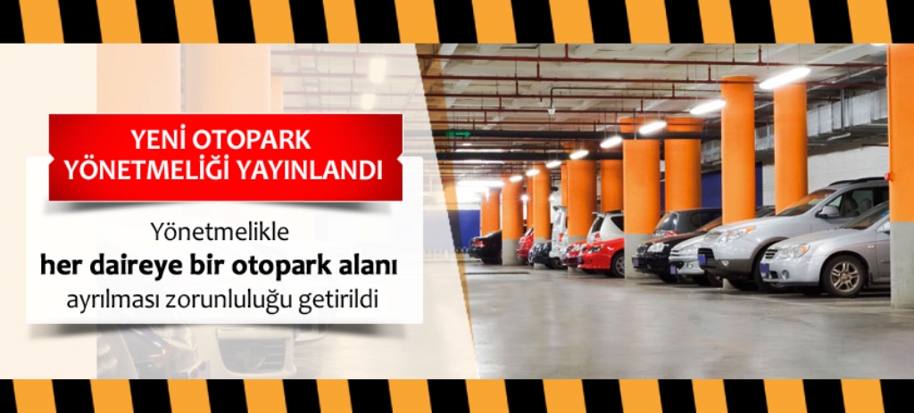 Yeni Otopark Yönetmeliği Yayımlandı