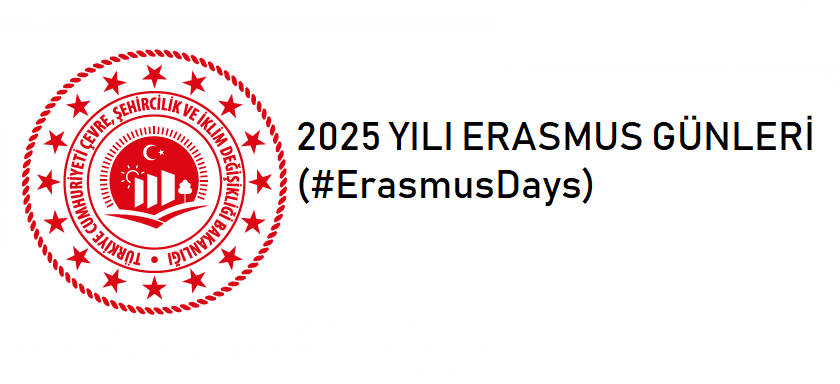 2025 YILI ERASMUS GÜNLERİ (#ErasmusDays)