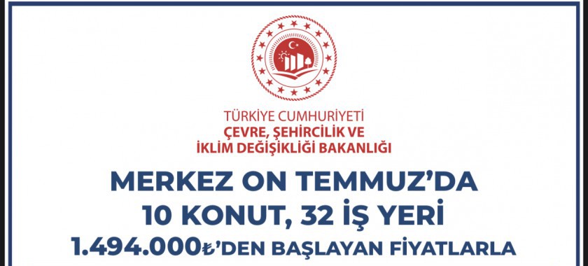 Merkez İlçe, 10 Temmuz Mahallesinde 10 Konut ve 32 İşyerinin Açık Arttırma Usulu Satış İlanı