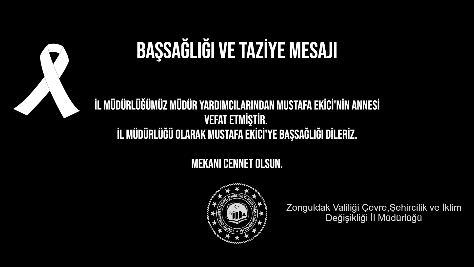 BAŞSAĞLIĞI VE TAZİYE MESAJI