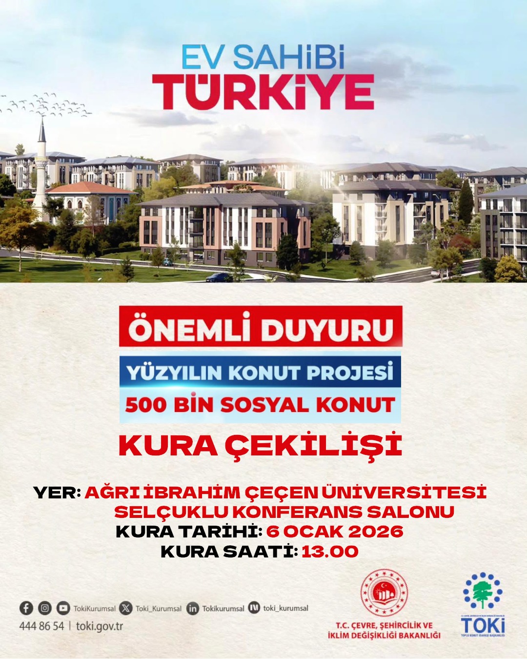 TOKİ Kura Çekiliş Töreni Gerçekleştirilecektir. Tüm Halkımıza Duyurulur.