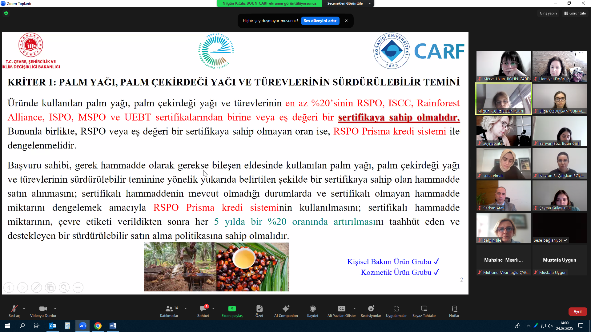 A meeting of the Technical Review Committee for the Preparation of Environmental Labeling Criteria for Personal Care and Cosmetic Products was held.