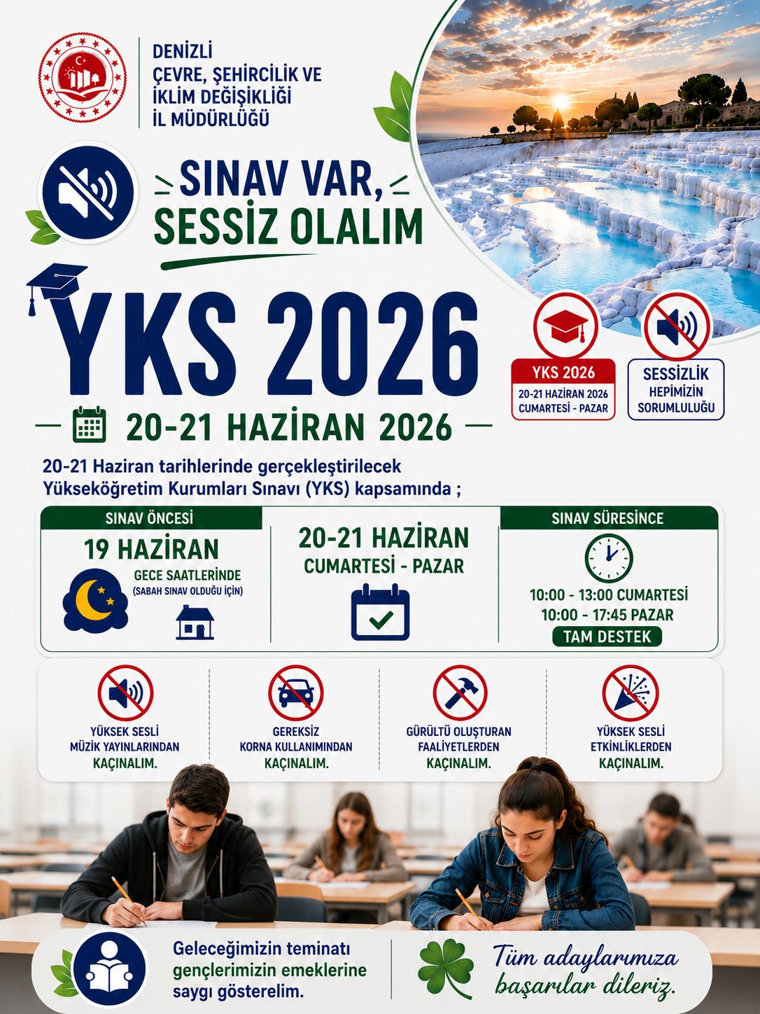 YKS süresince sessizlik için hep birlikte duyarlı olalım.